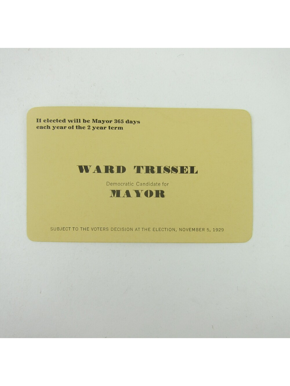 Political Campaign Election Card Greenville Ohio Mayor Ward Trissel 1929 Vintage